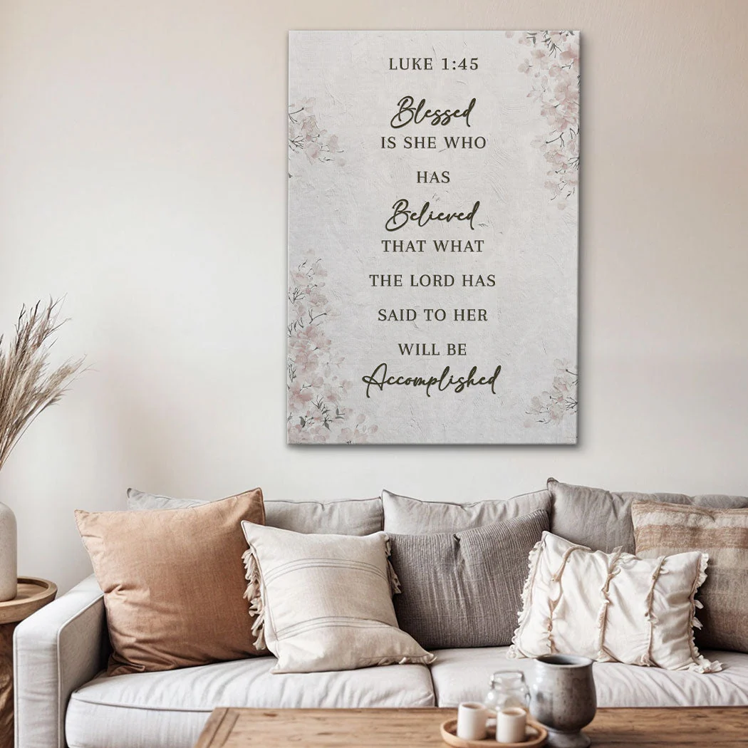 Blessed Is She Who Has Believed - Luke 1:45 Faith Wall Art III - Image 4