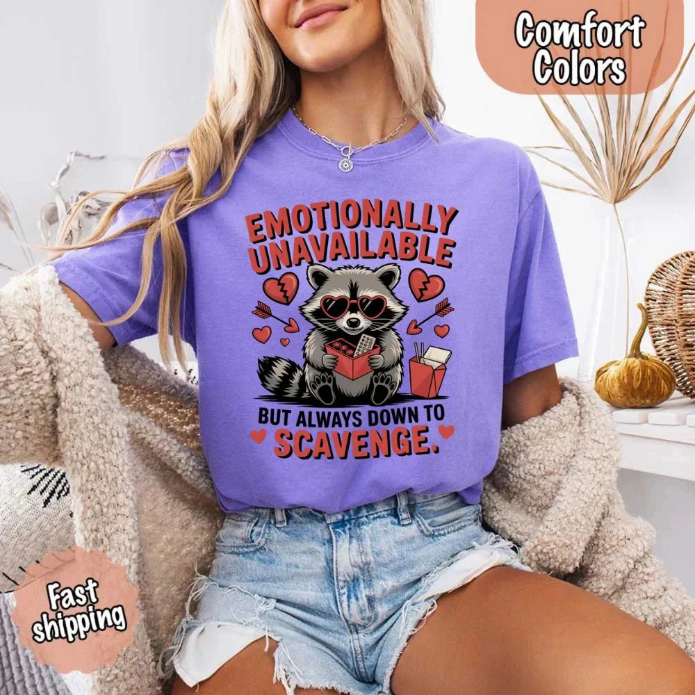 Comfort Colors Emotionally Unavailable Raccoon T-Shirts - Image 12