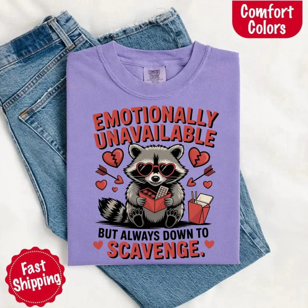 Comfort Colors Emotionally Unavailable Raccoon T-Shirts - Image 13