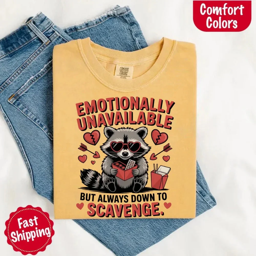 Comfort Colors Emotionally Unavailable Raccoon T-Shirts - Image 15
