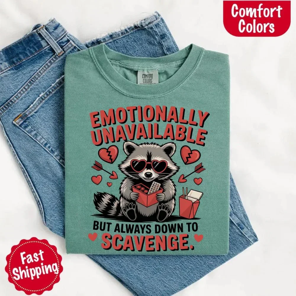 Comfort Colors Emotionally Unavailable Raccoon T-Shirts - Image 17