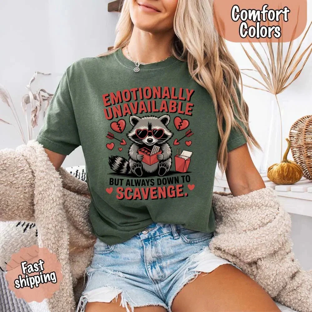 Comfort Colors Emotionally Unavailable Raccoon T-Shirts - Image 18