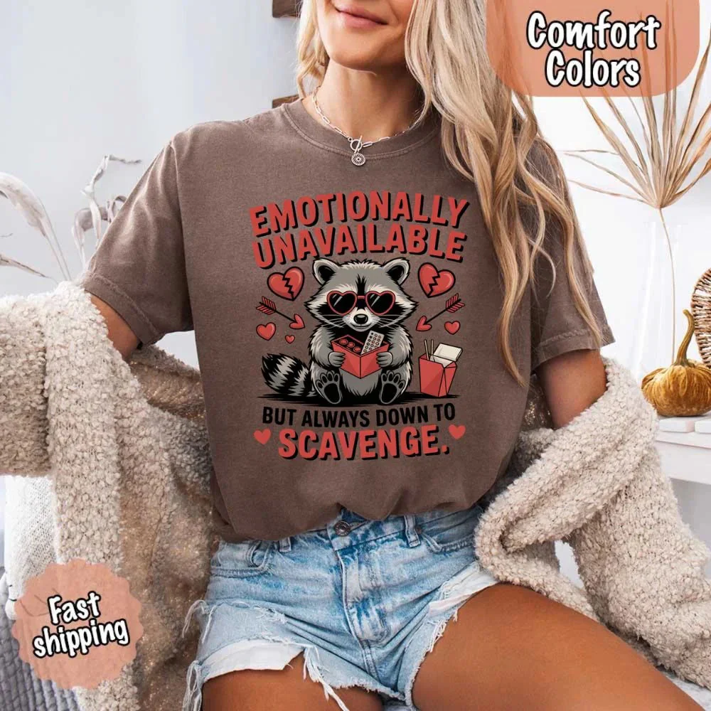 Comfort Colors Emotionally Unavailable Raccoon T-Shirts - Image 20