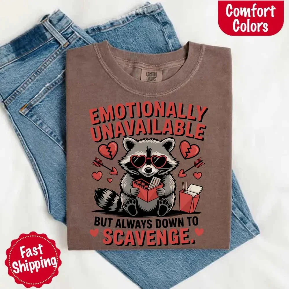 Comfort Colors Emotionally Unavailable Raccoon T-Shirts - Image 21