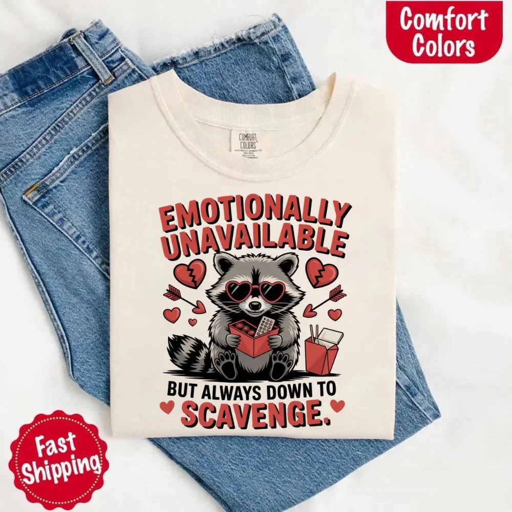 Comfort Colors Emotionally Unavailable Raccoon T-Shirts - Image 5