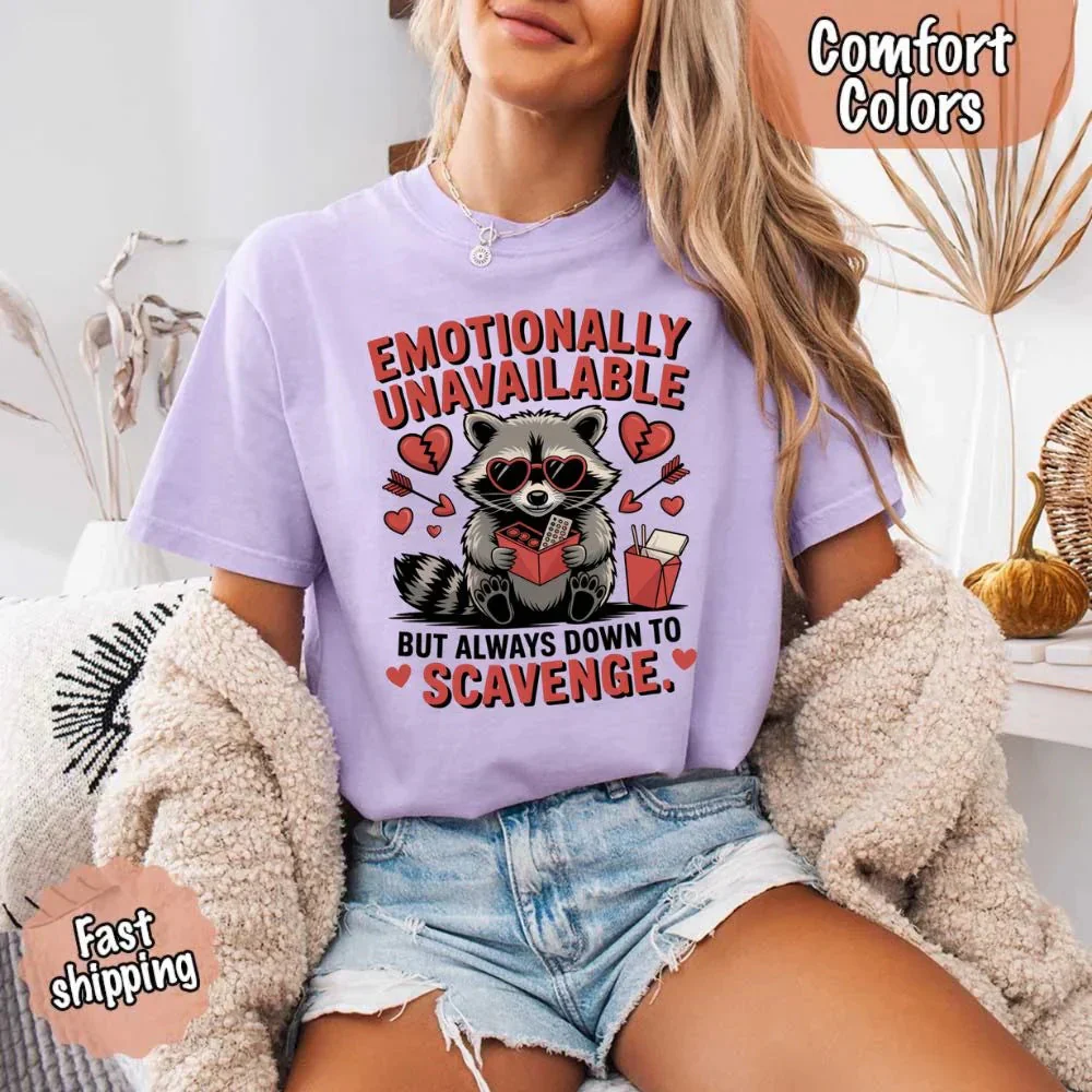 Comfort Colors Emotionally Unavailable Raccoon T-Shirts - Image 8