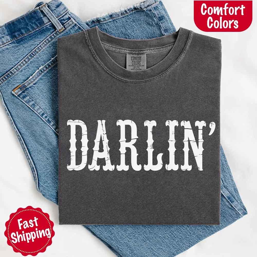 Darlin’ Comfort Colors Tee – Cute Country Girl Shirt, Western Cowgirl Style - Image 21