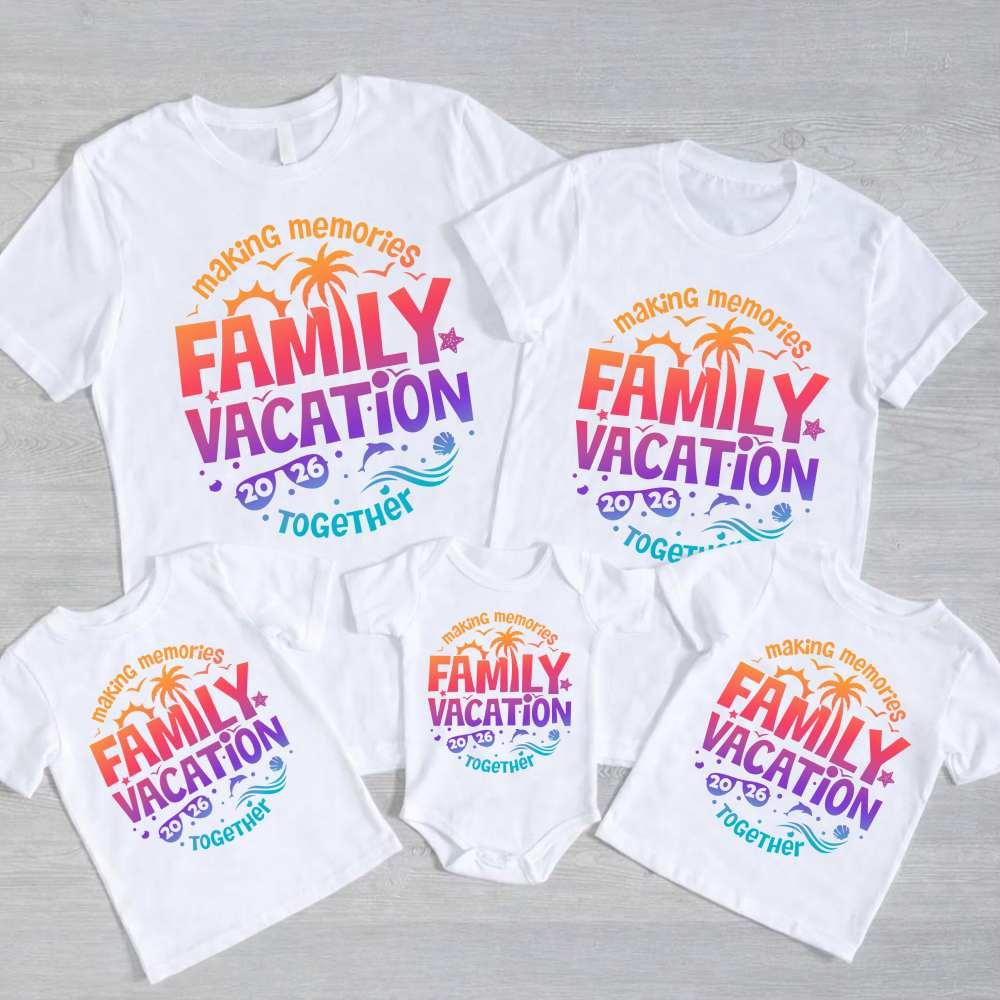 Family Vacation 2026 Shirts – Matching Outfits for Making Memories Together - Image 2