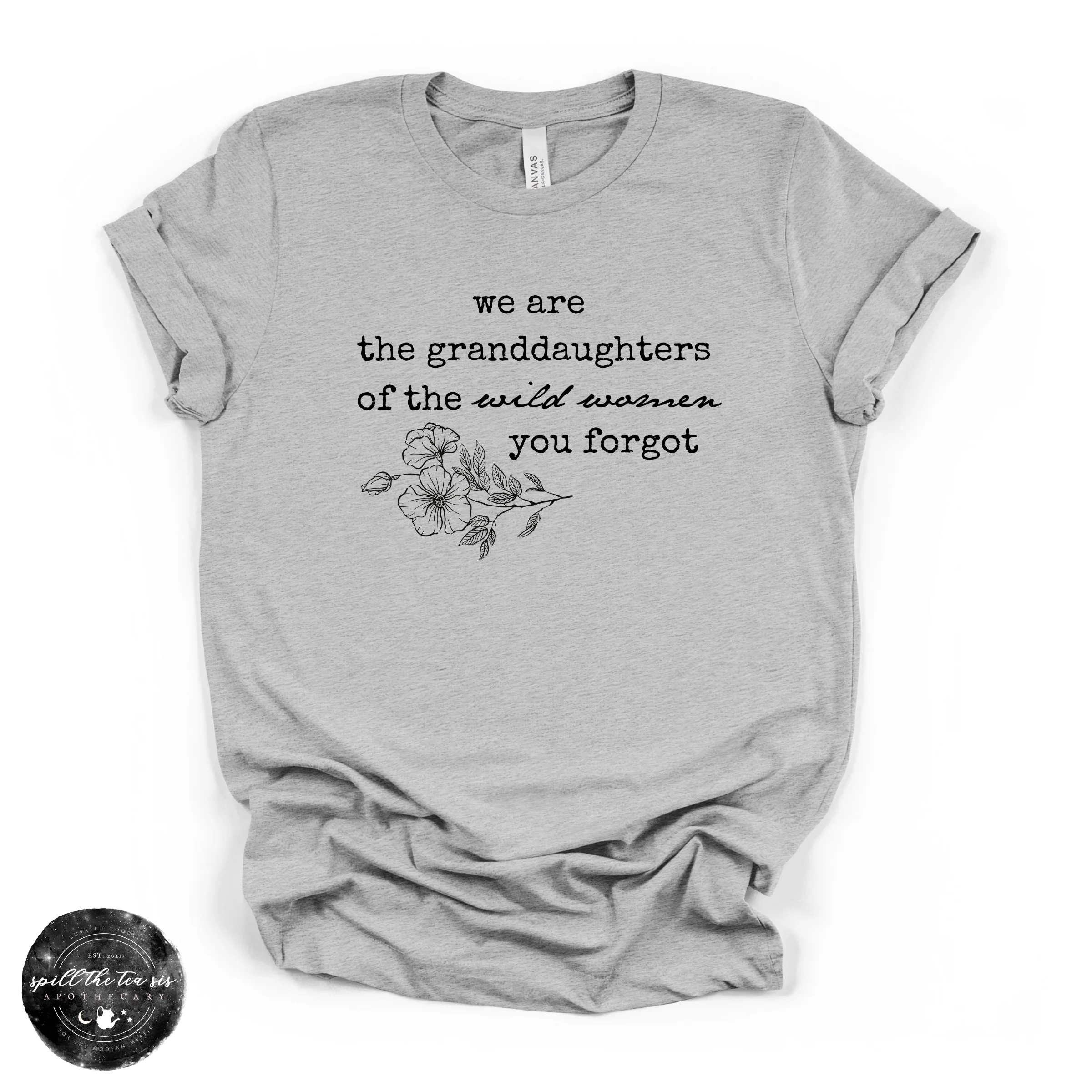 Granddaughters of the Wild Women Tee | Wild Woman Empowerment Graphic T-Shirt - Image 3