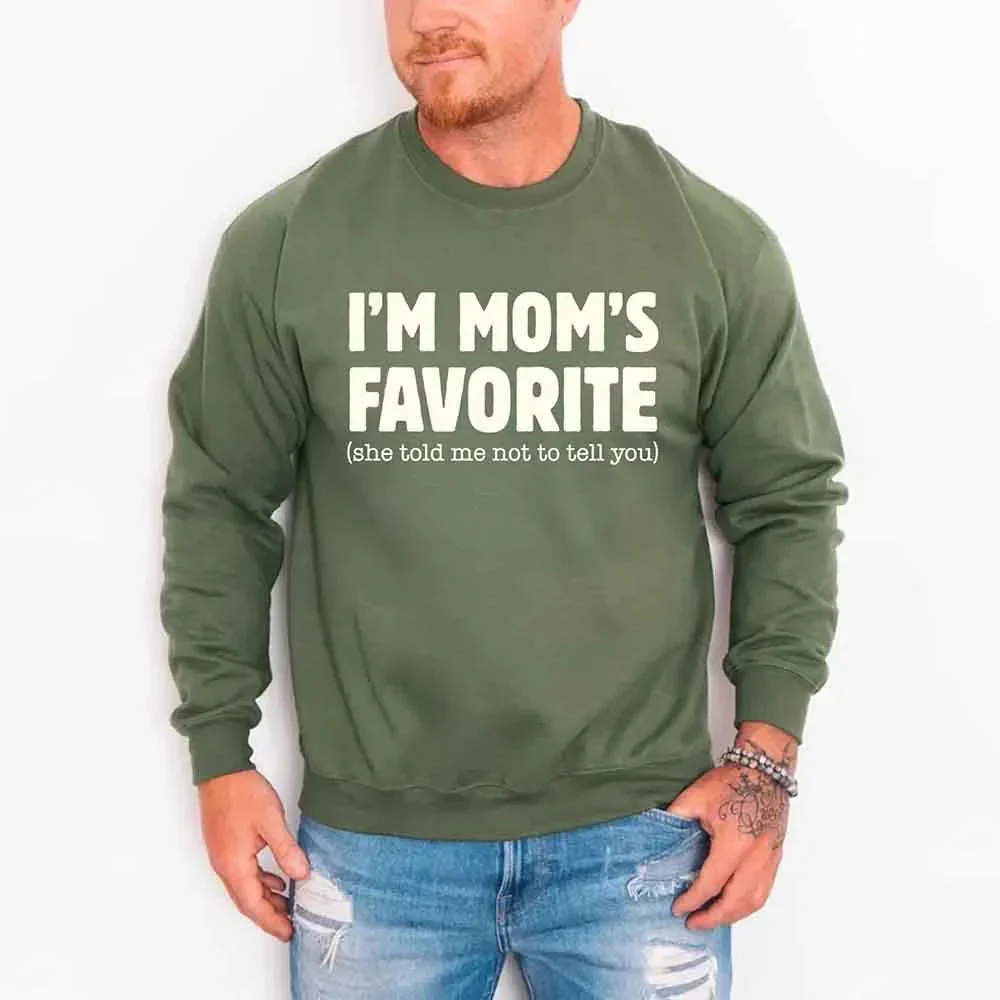 I’m Mom’s Favorite Unisex Sweatshirt - Funny Mom’s Favorite Son & Daughter Sweater - Image 2