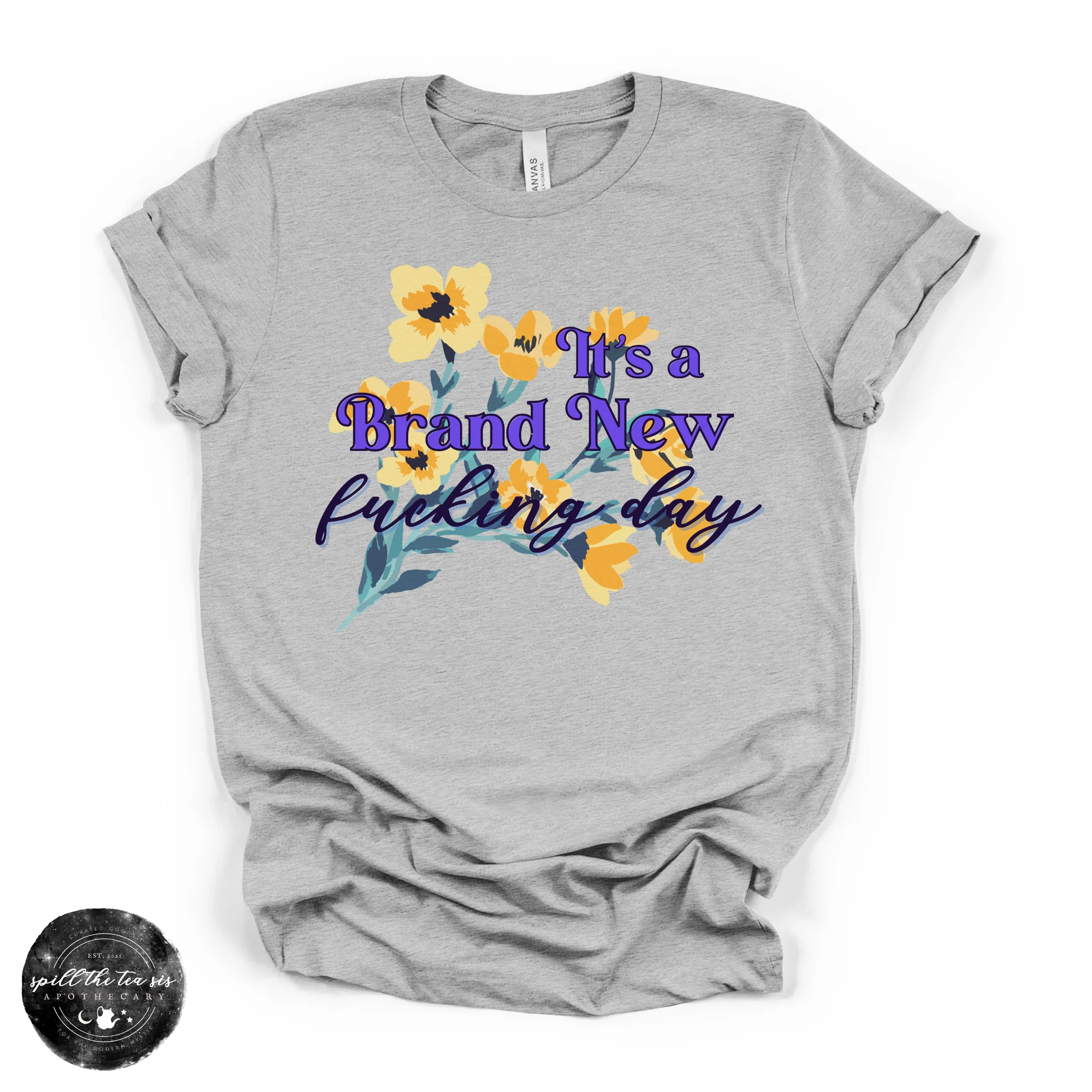 It’s a Brand New Day Tee | Positive Affirmation Graphic T-Shirt - Image 3