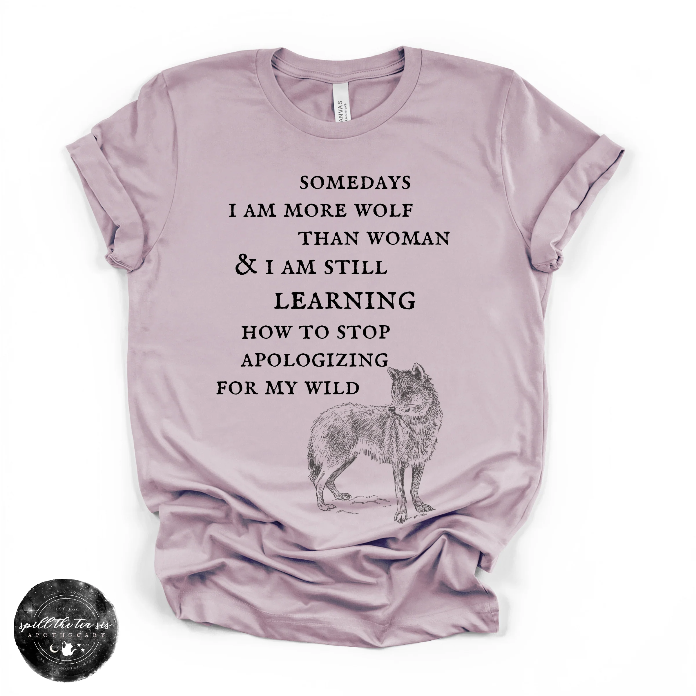 More Wolf Than Woman Tee ( BLACK DESIGN )| Wild Feminine Graphic T-Shirt - Image 4