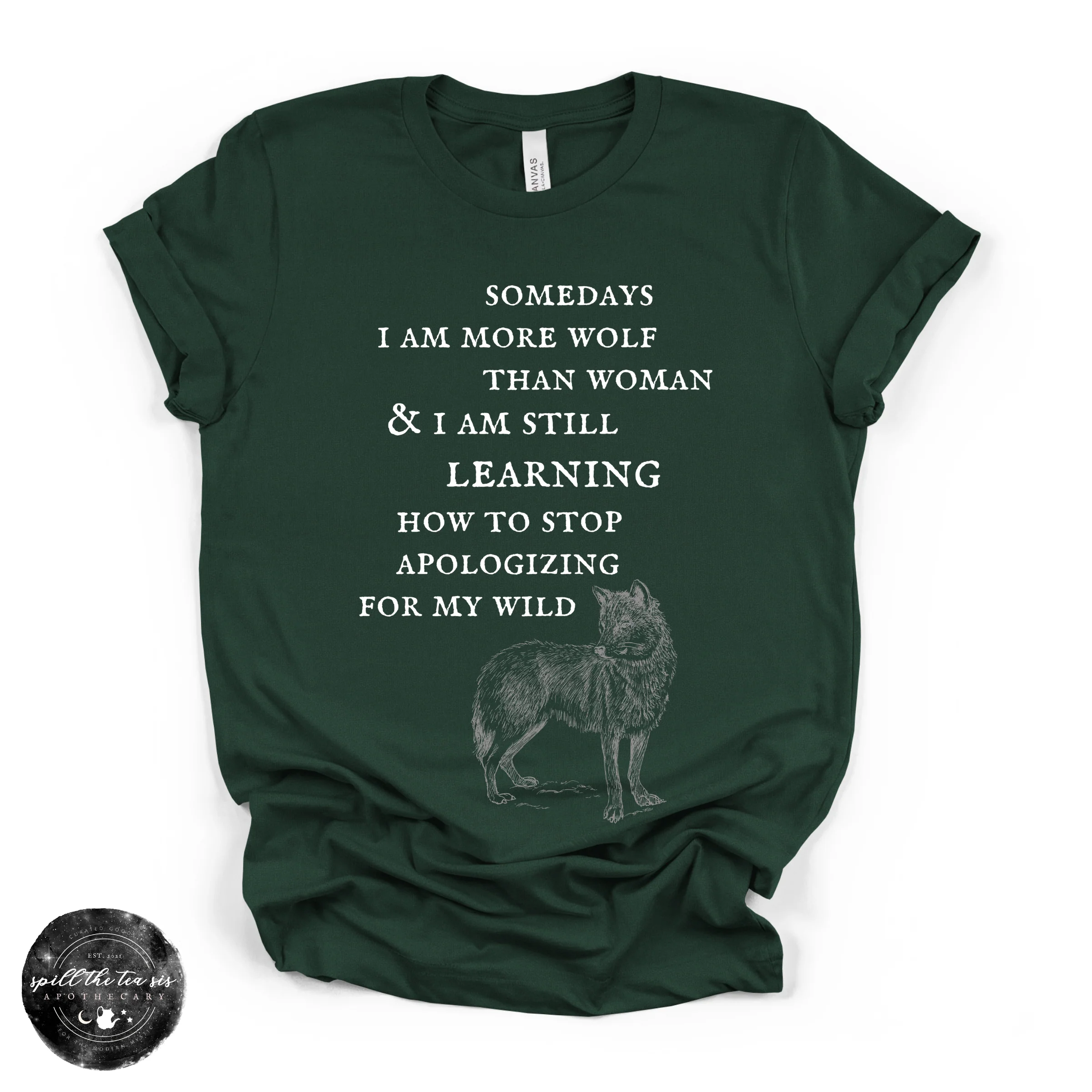 More Wolf Than Woman Tee ( WHITE DESIGN )| Wild Feminine Graphic T-Shirt - Image 2