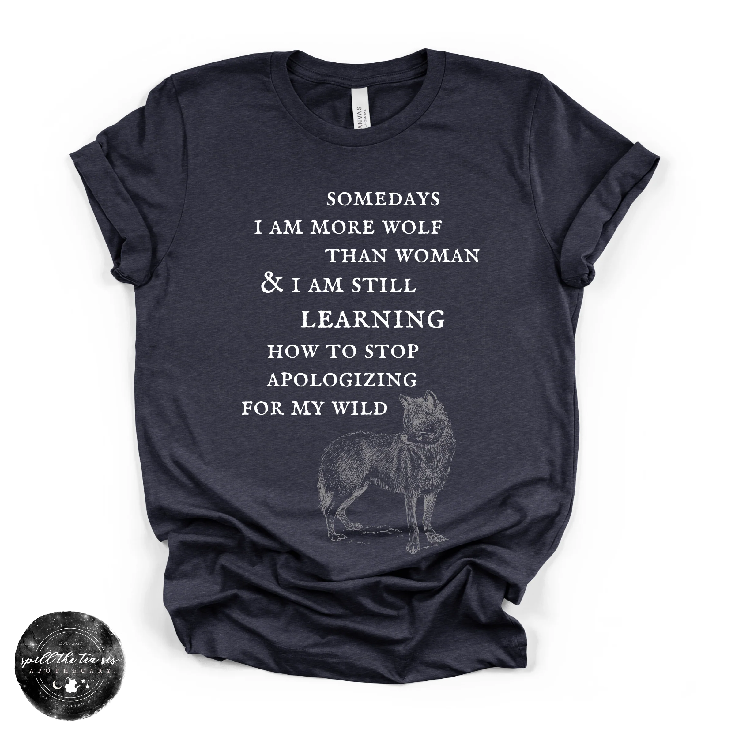 More Wolf Than Woman Tee ( WHITE DESIGN )| Wild Feminine Graphic T-Shirt - Image 4