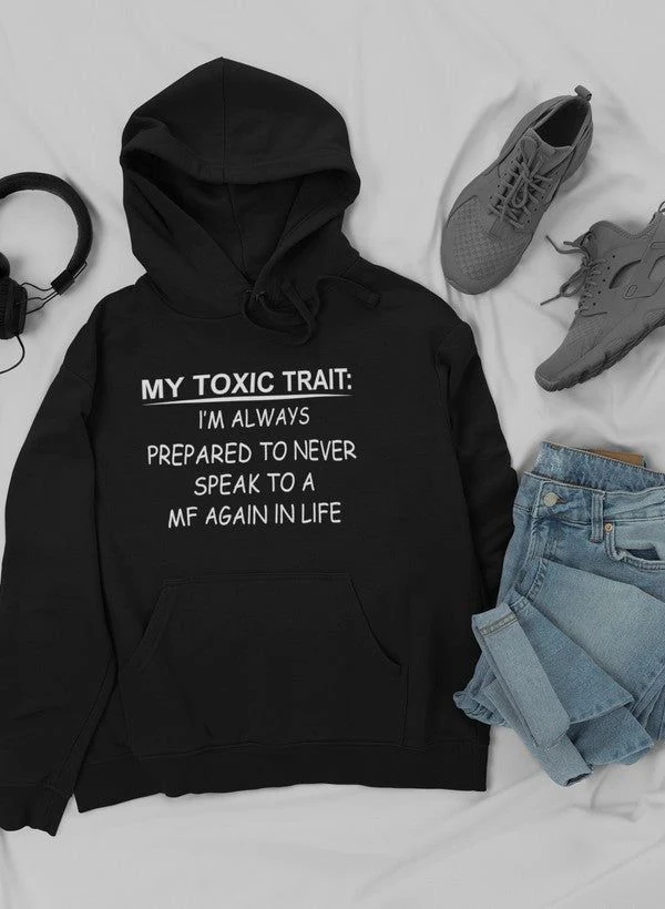 My Toxic Trait Hoodie - Image 12
