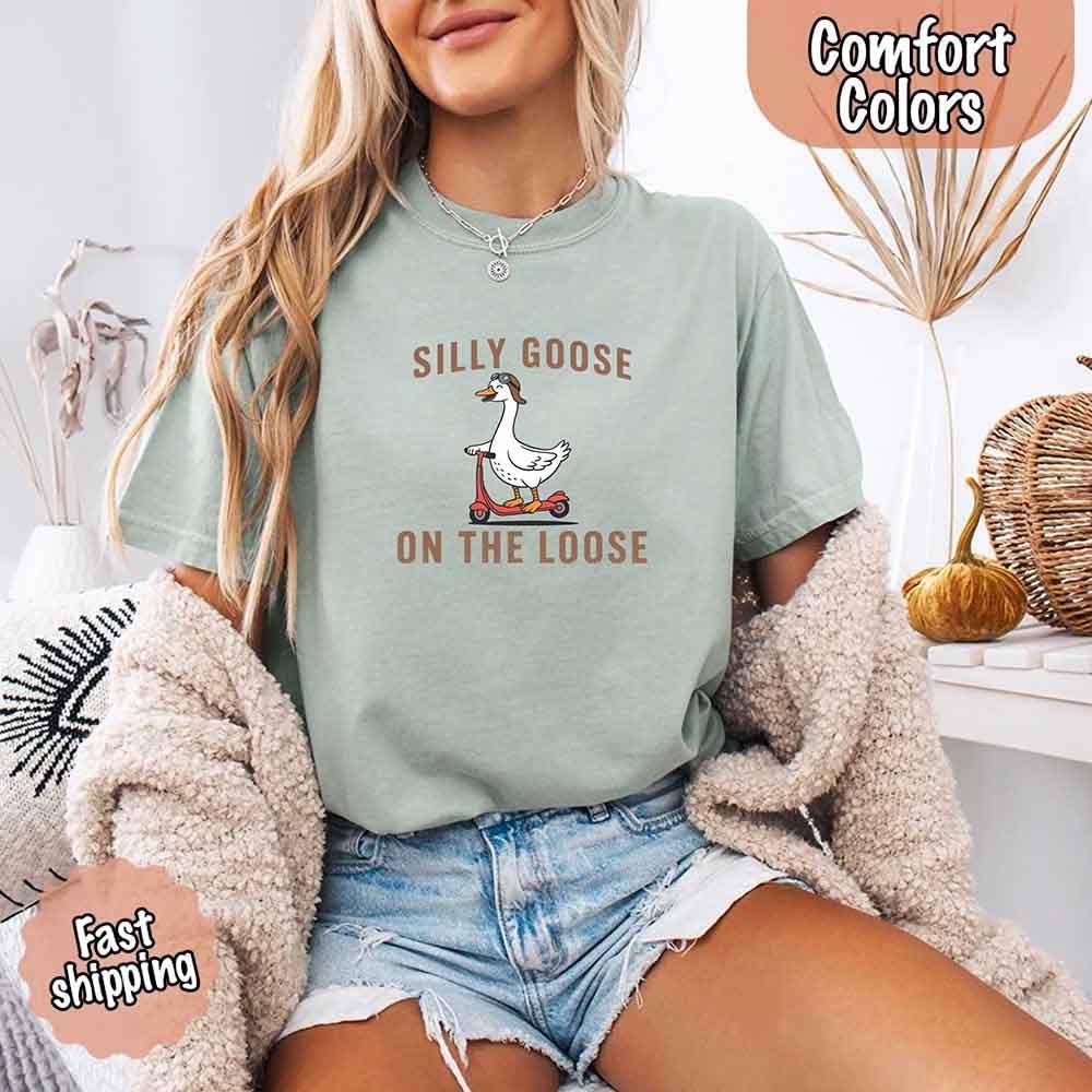 Silly Goose On The Loose Comfort Colors Tee – Funny Gift Shirt - Image 28