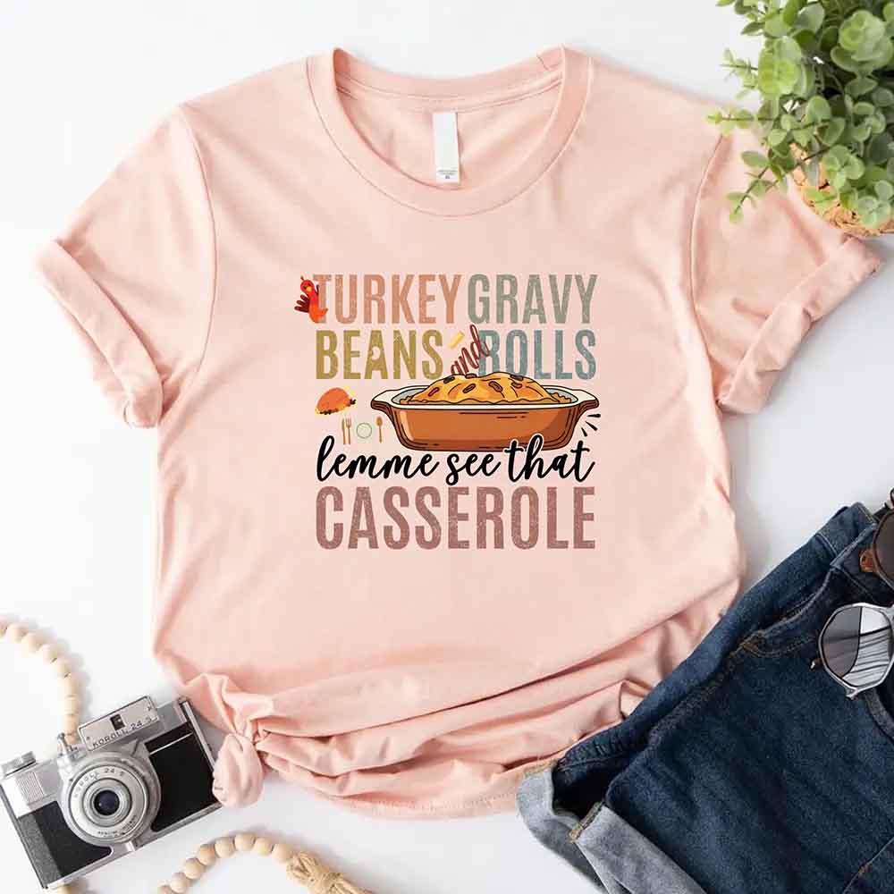 Turkey Gravy Beans & Rolls Shirt – Funny Thanksgiving Casserole Tee - Image 16