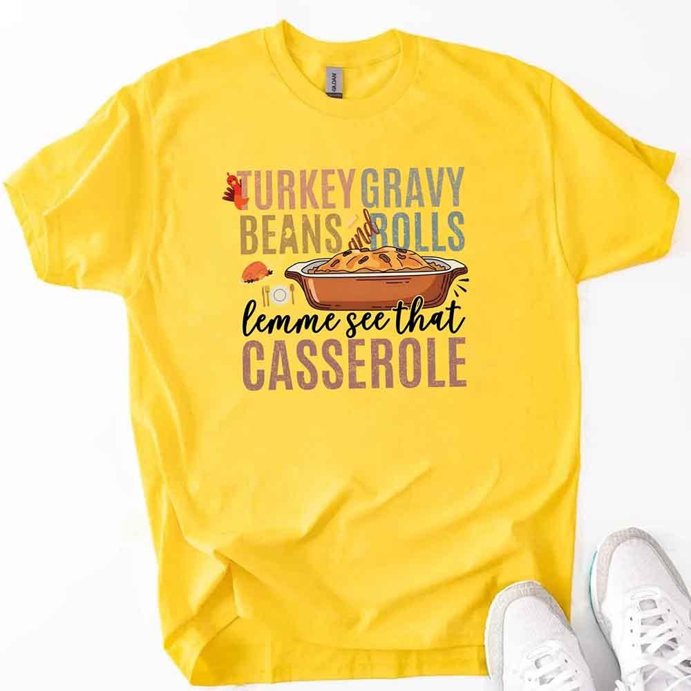 Turkey Gravy Beans & Rolls Shirt – Funny Thanksgiving Casserole Tee - Image 21